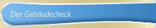 Der Geb&auml;udecheck